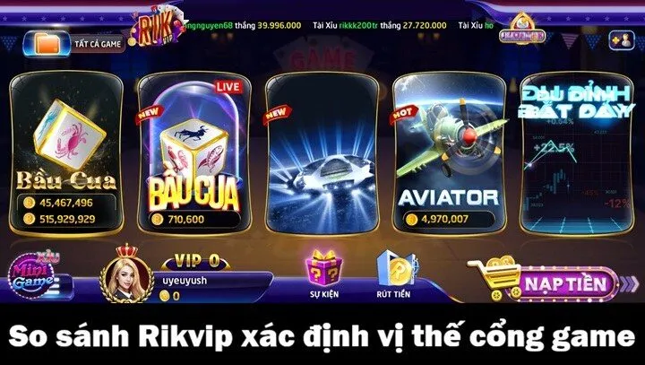 So sánh Rikvip Vs top game hot: Đâu là cái tên dẫn đầu? 3 Vị thế của Rikvip trên thị trường như thế nào?