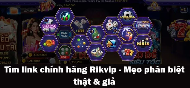 Tìm link chính hãng Rikvip truy cập an toàn & không bị chặn 4 Mẹo phân biệt link Rikvip thật & giả chính xác