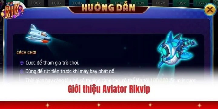 Aviator Rikvip - Mini game kiếm tiền mới nhất trong năm 2026 2 Giới thiệu nhanh về Aviator Rikvip