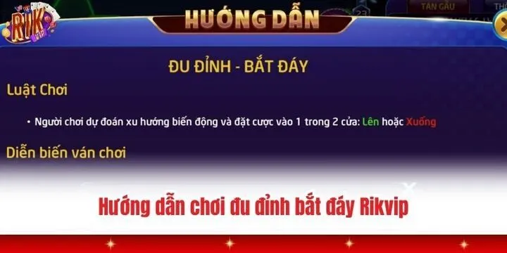 Đu đỉnh bắt đáy Rikvip - Trải nghiệm cá cược đẳng cấp có 102 3 Đu đỉnh bắt đáy Rikvip gợi ý cách chơi chi tiết