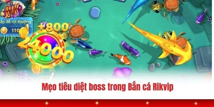 Siêu phẩm bắn cá Rikvip đỉnh cao nhất năm 2026