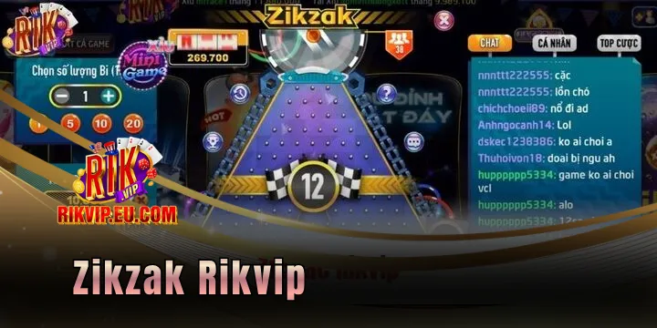 Zikzak Rikvip - Giải trí đỉnh cao cùng giải thưởng cực lớn