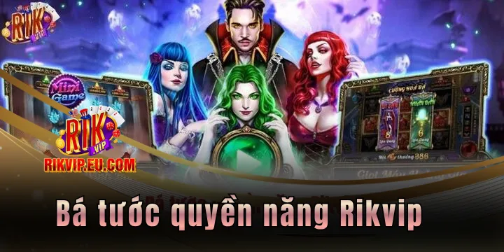 ba tuoc quyen nang rikvip 2026