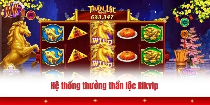 Quy định trả thưởng cùng tính năng trong Thần lộc Rikvip