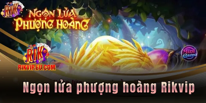 ngon lua phuong hoang rikvip 2026