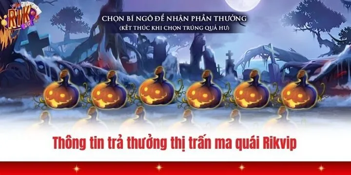 Thị trấn ma quái Rikvip - Từ A - Z luật, mẹo cược cho newbie 3 Luật tham gia Thị trấn ma quái Rikvip cần nắm rõ
